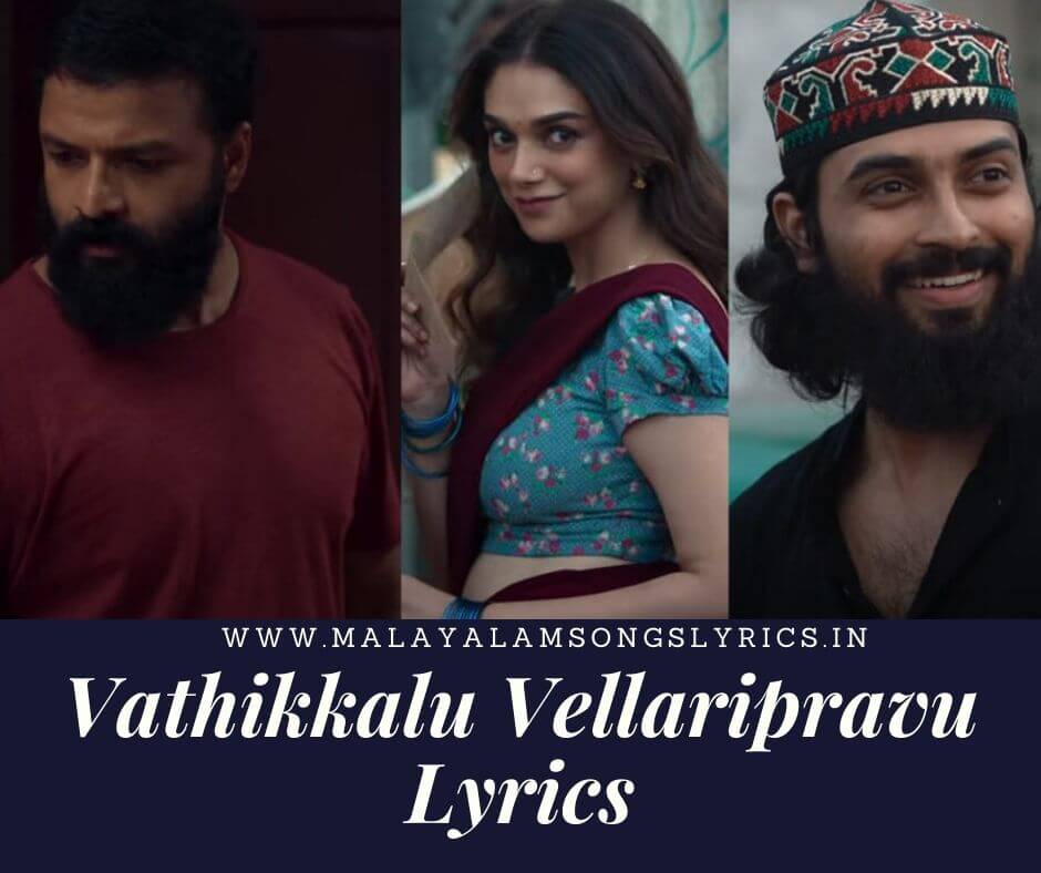 Vathikkalu Vellaripravu Lyrics | Sufiyum Sujathayum Songs Lyrics